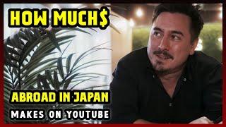 This Is How much money Abroad In Japan makes on YouTube 2024