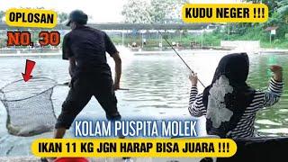 IKAN 11 KG JGN HARAP BISA JUARA DIKOLAM INI !!! || KOLAM GALATAMA IKAN MAS PUSPITA MOLEK