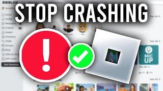 How To Stop Roblox Crashing - Full Guide