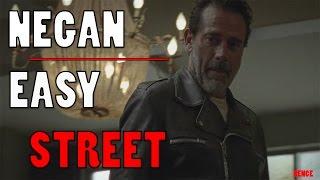 Negan Tribute || Easy Street