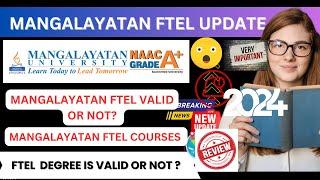 Mangalayatan University FTEL Updated Course | Mangalayatan FTEL Programs | Mangalayatan FTEL Valid ?