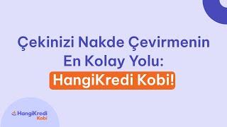 Çekinizi Nakde Çevirmenin En Kolay Yolu: HangiKredi Kobi!