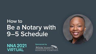 How to be a Notary with a 9 to 5 Schedule