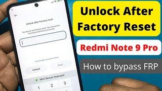 Unlock after factory reset Redmi Note 9 Pro || xiaomi redmi note 9 pro verifying your account FRP