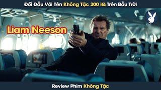 [Review Phim] Cảnh Sát Chìm Đối Đầu Hack Não Với Tên Không Tặc 300 iQ Trên Máy Bay