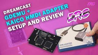 how to install GDEmu / GDMenu and Kaico Dreamcast HDMI Adapter + Review and ISO link