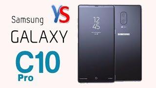 Samsung Galaxy C10 Pro 2017 First Look, Design, Phone Specifications, Price, Release Date