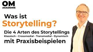 Was ist Storytelling? - 4 Arten des Storytelling Marketing - Content Marketing - Einfach erklärt