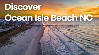 Discover Ocean Isle Beach, NC: A Stunning Aerial Tour | Drone Footage