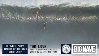 Tom Lowe at Puerto 2 - 2016 TAG Heuer Wipeout Entry - WSL Big Wave Awards