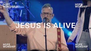 "Jesus is Alive" | Easter 2021