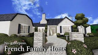 BLOXBURG: French Family Home | No-Gamepass | Speedbuild | Roblox