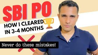 How I cleared SBI PO in first attempt | SBI PO Strategy for 2024 | SBI PO Study Plan by Topper