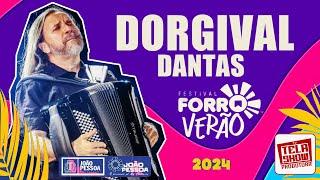 DORGIVAL DANTAS - FORRÓ VERÃO 2024 EM JOÃO PESSOA