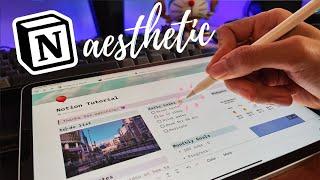 aesthetic notion tutorial customization tips + setup