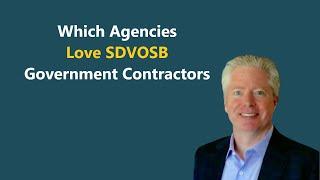 (live) Which Federal Agencies Award Contracts to #sdvosb  Government Contractors