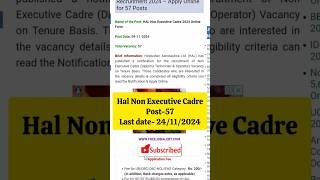 HAL non executive vacancy 57 post form online #job #shorts #shortvideo #viralvideo #deputyminister