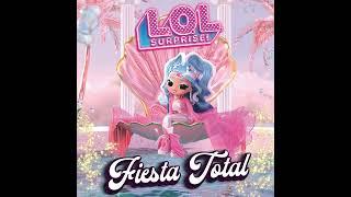 L.O.L. SURPRISE! - Fiesta Total