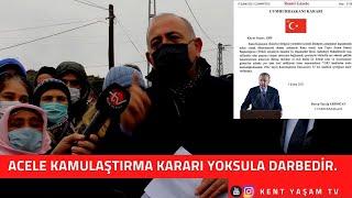 OLAĞANÜSTÜ HÂL KARARI YOKSULA DARBEDİR/KENT YAŞAM TV