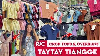 TAYTAY TIANGGE | PJC Tiangge for Crop Tops & Overruns | Detailed Shopping Tour