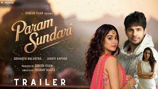 Param Sundari Trailer | Sidharth Malhotra,Janhvi Kapoor | Tushar Jalota Dinesh Vijan | Maddock Films