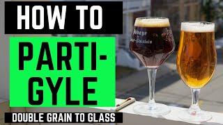 How to PARTI-GYLE | BELGIAN DUBBEL and TABLE BEER From the SAME MASH