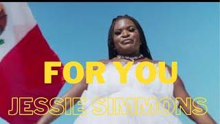 Jessie Simmons - For You ft. DJ VELVET [Official Music Video]  NEW AFROBEAT 2023