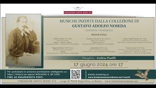 Musiche inedite della collezione di Gustavo Adolfo Noseda. Concerto-conferenza