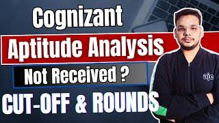 Cognizant Aptitude Test Analysis | Cognizant Aptitude Assessment | Not Received Test Mail ?