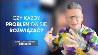 Czy każdy problem da się rozwiązać? - odcinek 13