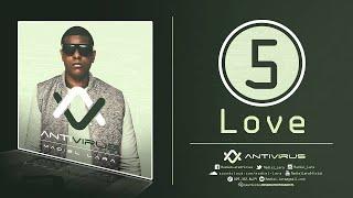 05.Madiel Lara - Love (ANTIVIRUS)