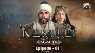 Kurulus Osman Season 6 Episode 1 In Urdu | Urdu Dubbed | Har Pal Geo