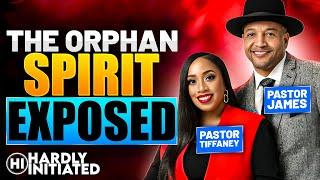 CLIP: Pastors James & Tiffaney Edwards on The ORPHAN SPIRIT & MEN'S COMMITMENT Issues