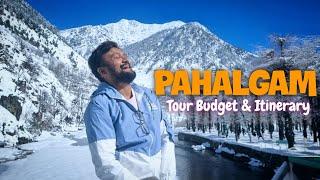 Pahalgam Tourist Places | Pahalgam Itinerary & Pahalgam Tour Budget | Pahalgam Travel Guide Kashmir