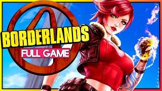 BORDERLANDS GOTY ENHANCED【FULL GAMEPLAY】100% ALL QUESTS WALKTHROUGH | LILITH | No Commentary