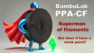 Bambu Lab PPA-CF: the STRONGEST filament ever (I tested so far)