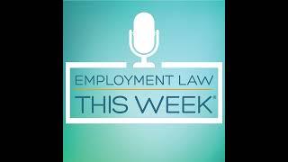 #WorkforceWednesday: Mental Health Parity Rules, NLRB Restrictions, New York's Workplace Violence...