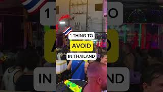 ‼️AVOID this in THAILAND