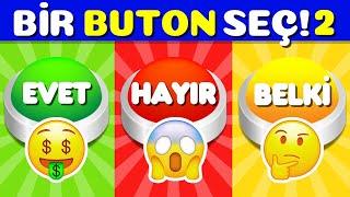 BİR BUTON SEÇ #2 🟢🟡 EVET, HAYIR, BELKİ OYUNU VİDEO 2