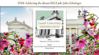 S5E8: Achieving the dream IKEA job: Julia Schnittger - LU International Podcast