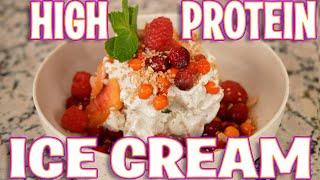 The World's Healthiest Ice Cream Recipe- High Protein and AMAZING