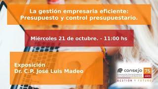 Ref.078PR. La gestión empresaria eficiente: Presupuesto y control presupuestario