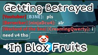 Getting Betrayed In v4 Trial... | Blox Fruits