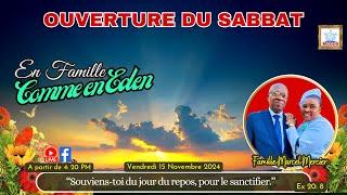 En Famille comme en Eden (Ouverture du Sabbat: 15/11/24)