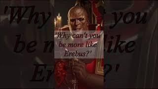 Erebus recounts his youth from "Child of Chaos" Part 2 - A 40k Dramatic Reading