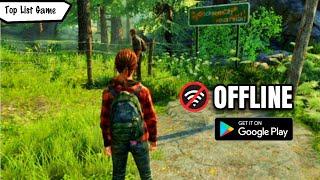 Top 11 Offline Games Like Last Of Us In Android & iOS