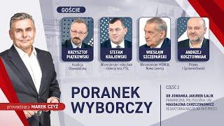 Poranek Wyborczy | Piątkowski, Krajewski, Szczepański, Kosztowniak | 12.03.2025