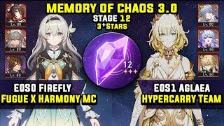 E0 Firefly Carry & E0 Aglaea Carry W/ Sunday (3 Stars) Memory Of Chaos 12 Honkai Star Rail 3.0