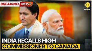 BREAKING: India Downgrades Diplomatic Ties With Canada, Recalls High Commissioner From Canada | WION