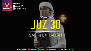 Salim Bahanan || Juz 30